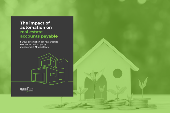 The impact of automation on real estate accounts payable The impact of automation on real estate accounts payable