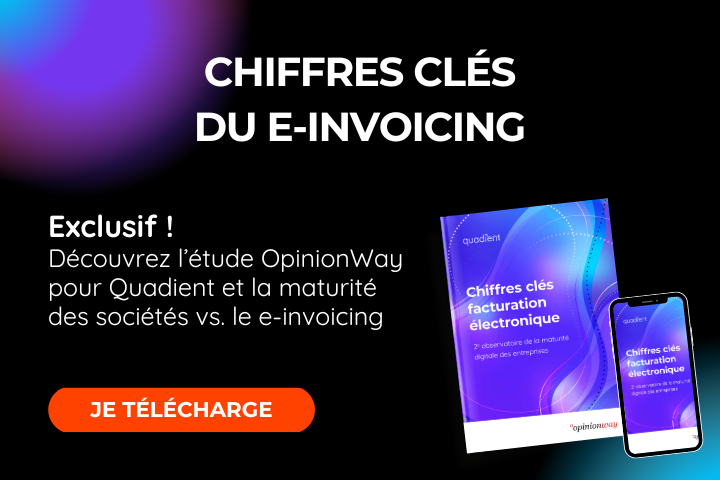 Chiffres clés e-invoicing - sondage OpinionWay Chiffres clés e-invoicing - sondage OpinionWay