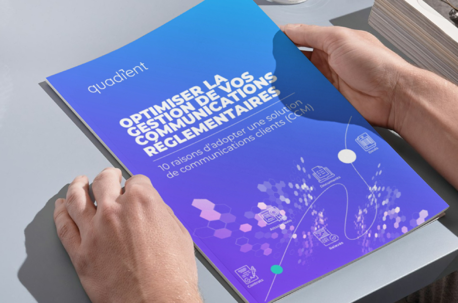 Optimiser la gestion de vos communications réglementaires Optimiser la gestion de vos communications réglementaires