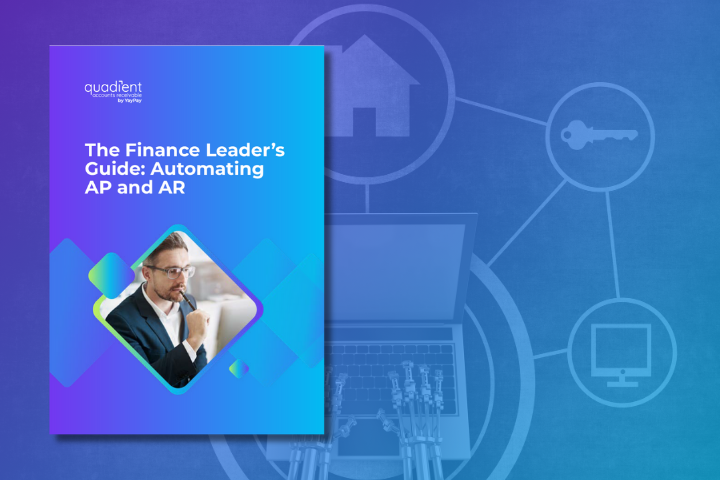 Finance Leader's Guide to Automating AP and AR Finance Leader's Guide to Automating AP and AR