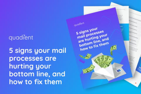five signs your mail processes are hurting your bottom line 